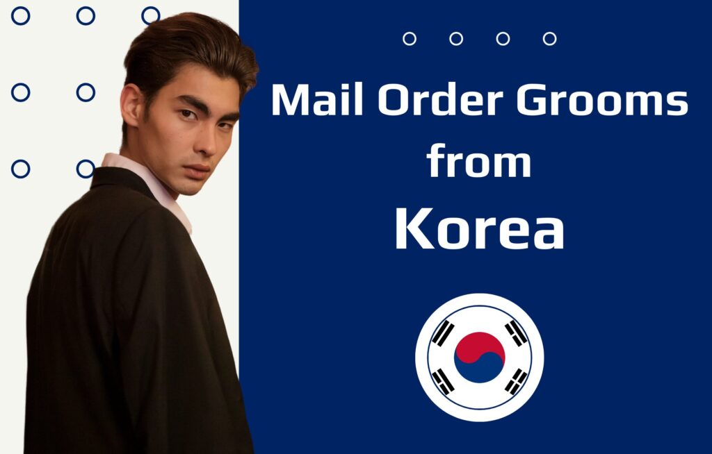 Korean Mail Order Husbands—How to Meet Korean Men?