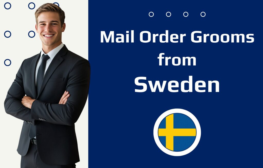 Swedish Mail Order Husbands—How to Meet Swedish Men?