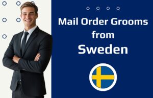 Swedish Mail Order Husbands—How to Meet Swedish Men?